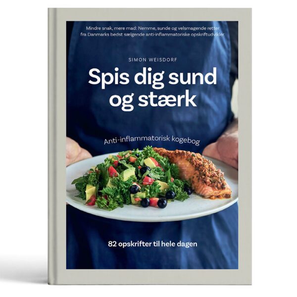 Spis dig sund og stærk Anti-inflammatorisk kogebog Simon Weisdorf